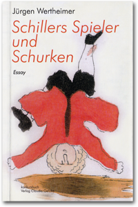 »Schillers Spieler und Schurken«